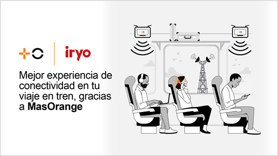 MasOrange implanta una solución pionera por primera vez en España en los trenes iryo para mejorar la experiencia móvil de sus clientes
