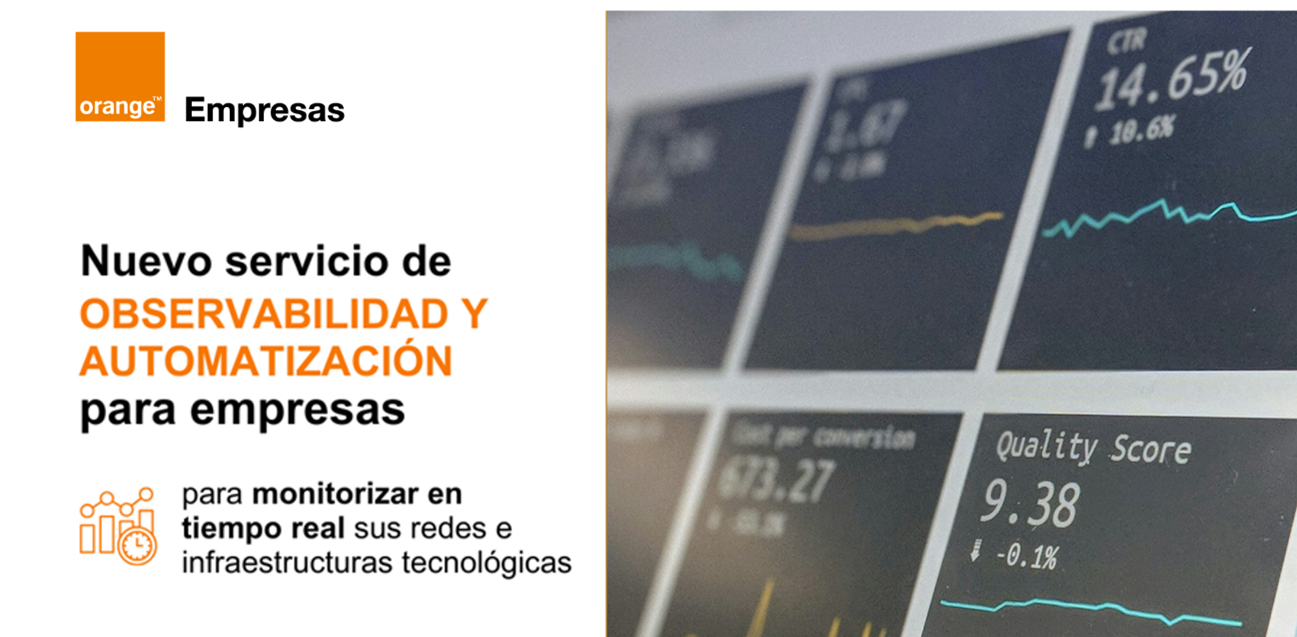 Orange lanza un revolucionario servicio para que las empresas puedan gestionar su red de forma más eficiente y ahorrando costes