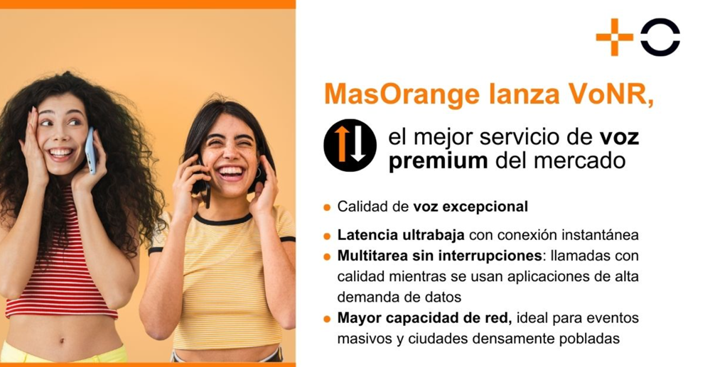 MasOrange, primer operador en España en lanzar comercialmente la tecnología VoNR para ofrecer el mejor servicio de voz premium del mercado